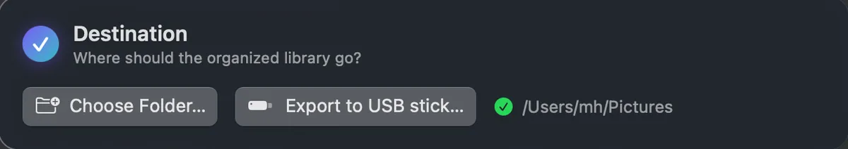 The Destination step with a Choose Folder button, an Export to USB stick button and the chosen folder path