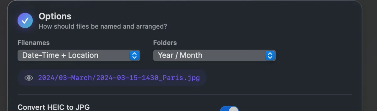 Filename and folder templates with a live preview: 2024/03-March/2024-03-15-1430_Paris.jpg